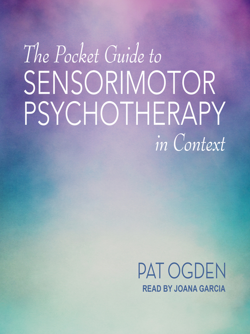 Cover image for The Pocket Guide to Sensorimotor Psychotherapy in Context
